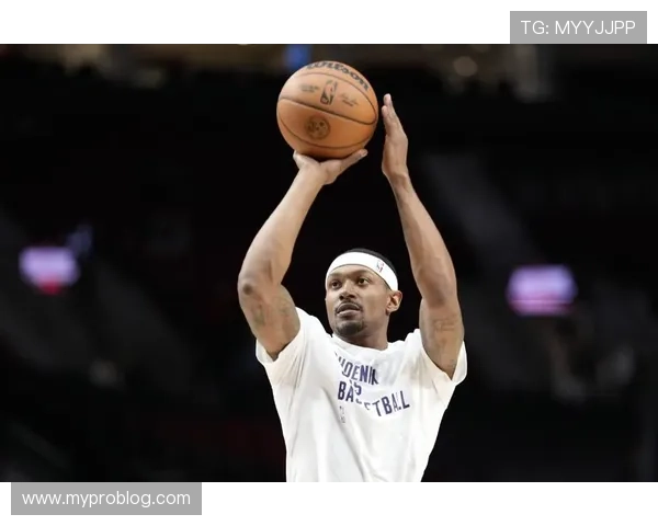 布拉德利·比尔无球跑动提升得分效率显著拉开对手防线